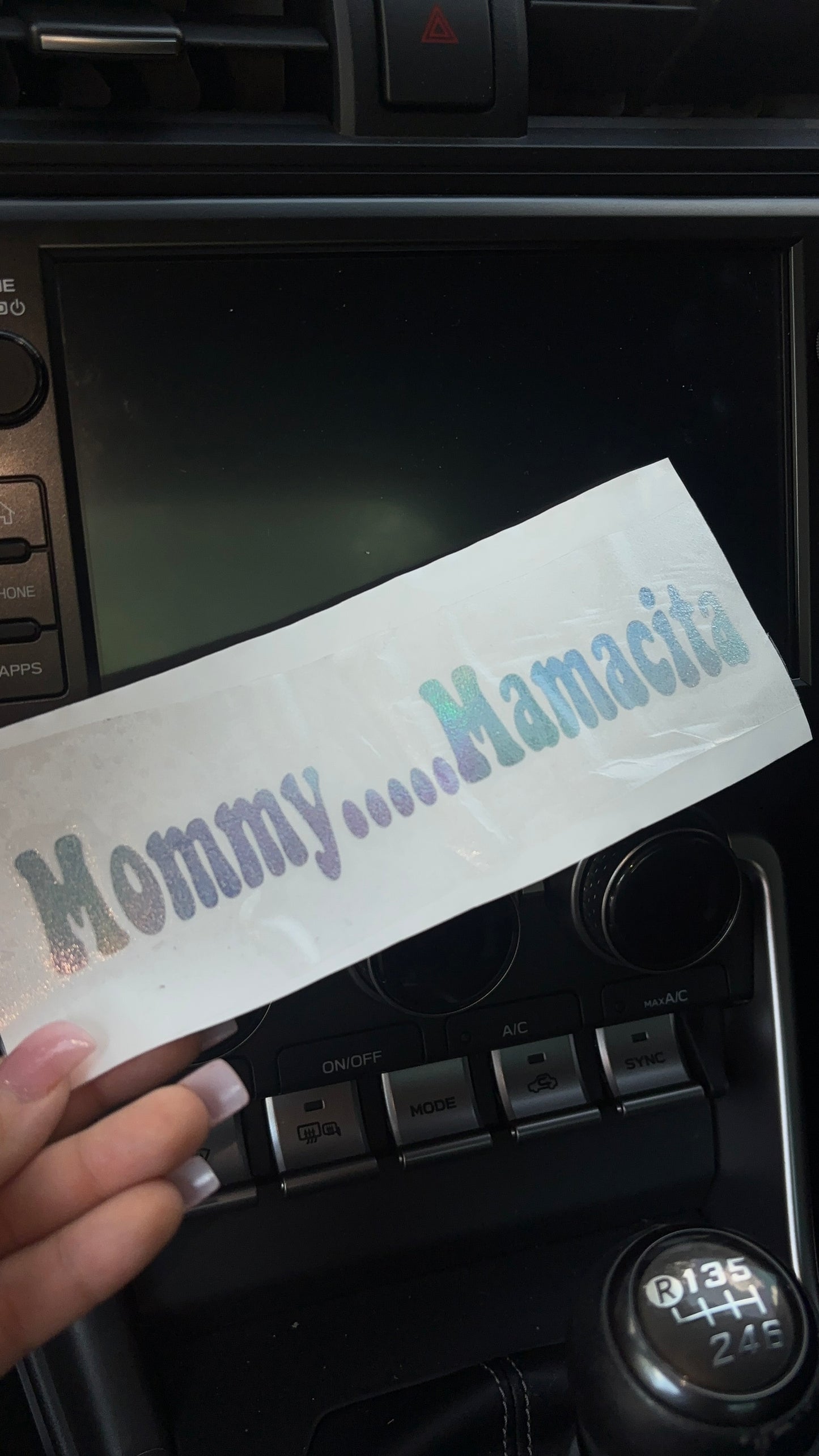 Mommy…Mamacita Decal Sticker