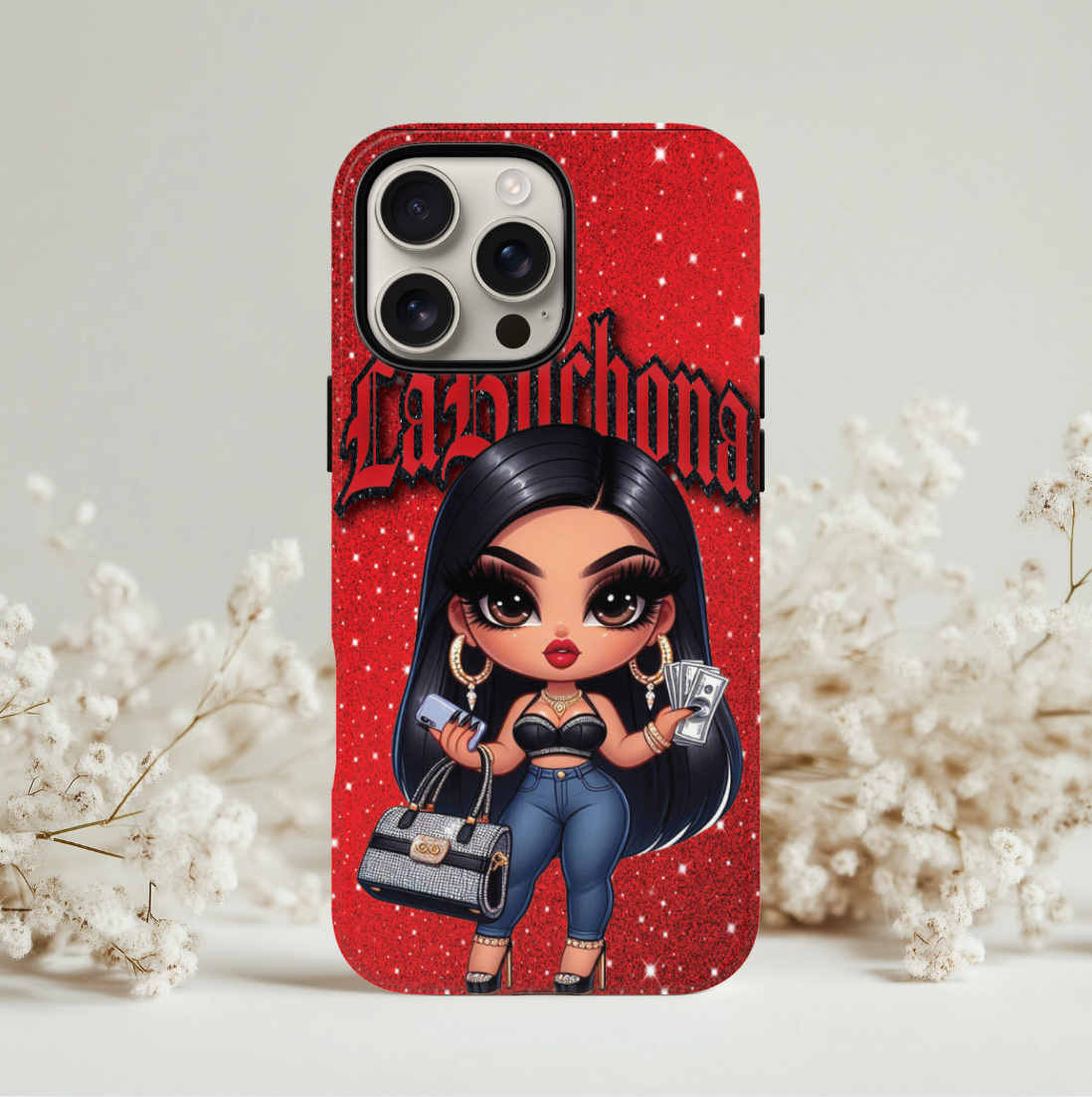 La Buchona Phone Case