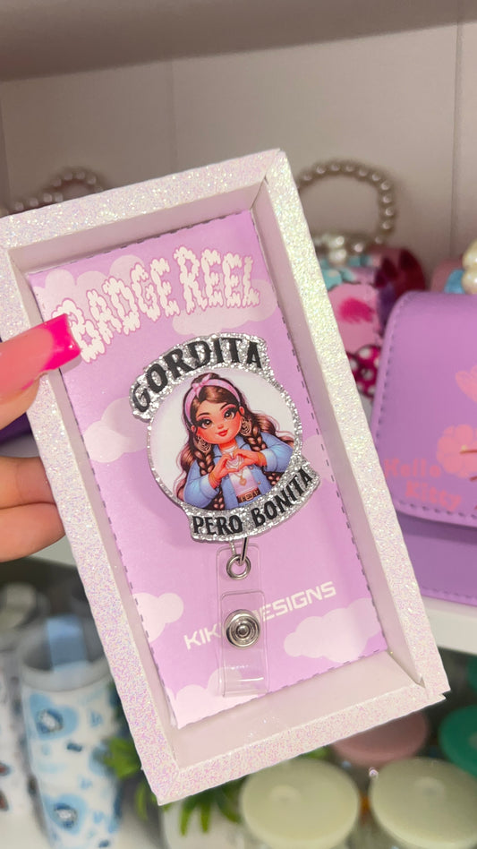 Gordita pero bonita Badge Reel